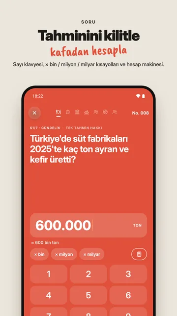 Tahmin ekranı: sayı klavyesi, × bin, × milyon, × milyar kısayolları ve hesap makinesi